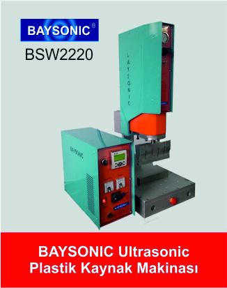 Ultrasonik Plastik Kaynak Makinaları 